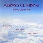 Barry Olsen "Always Climbing"