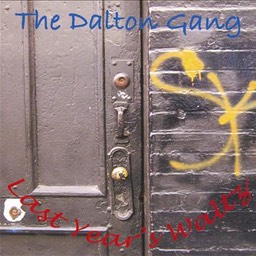 Dalton Gang  "Last Years Waltz"