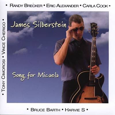 James Silberstein "Song for Micaela"