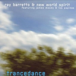 Ray Barretto & New World Spirit "Trancedance"