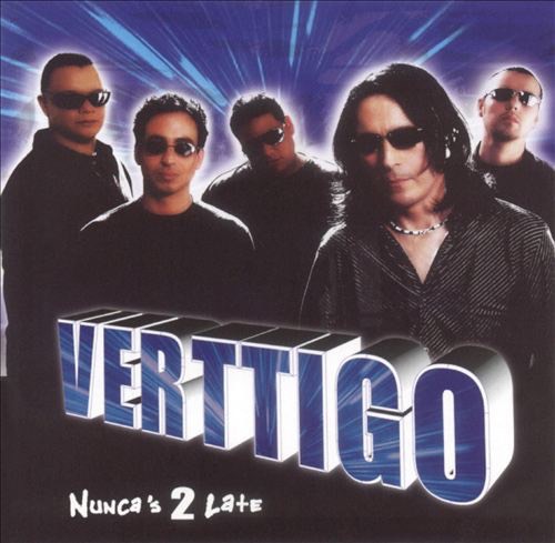 Vertigo "Nunca's 2 Late"